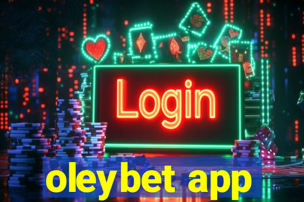 oleybet app